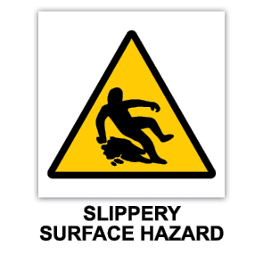 Slippery Surface Hazard